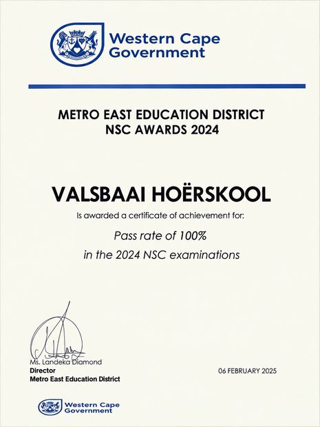 Metro East Education District NSC Awards 2024 certificate to Valsbaai Hoërskool for a 100 percent pass rate