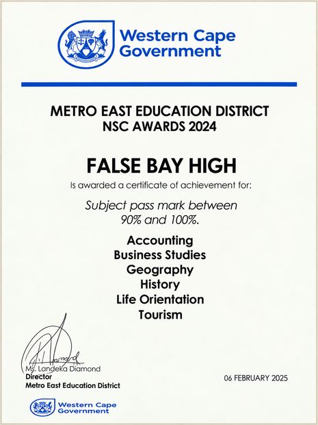 Metro East Education District NSC Awards 2024 certificate to False Bay High for 90 to 100 percent subject pass marks in Accounting, Business Studies, Geography, History, Life Orientation and Tourism